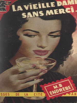 cover image of La vieille dame sans merci